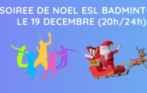 ENTRAINEMENT NOEL SECTION BADMINTON